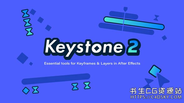 中文汉化AE脚本-关键帧对齐交错分组复制拉伸移动插件AEscripts Keystone V2.0.2 Win/Mac+视频教程