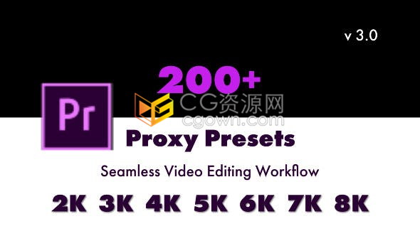 Premiere高分辨率视频代理加速预览解决卡顿ProxyPresets v3版PR预设下载