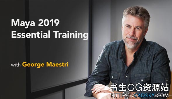 三维软件Maya 2019全面基础入门教程Lynda - Maya 2019 Essential Training