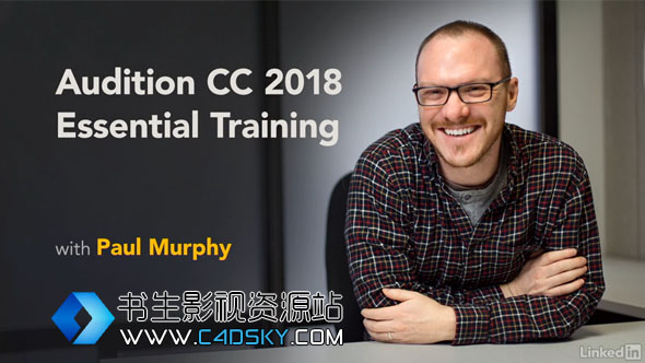 零基础学习音频编辑处理软件教程Lynda Audition CC 2018 Essential Training 含英文字幕 免费下载